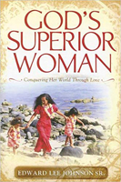 God's Superior Woman 1599791641 Book Cover