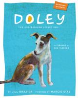 Doley the Guatemalan Street Dog:The Sounds of San Marcos (English and Spanish Edition) 0615511244 Book Cover