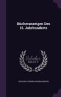 Bucheranzeigen Des 15. Jahrhunderts 1173259805 Book Cover