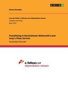 Franchising in Deutschland. McDonald's und Joey's Pizza Service 3668114137 Book Cover