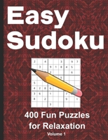 Easy Sudoku: 400 Fun Puzzles for Relaxation B08LJPKCKC Book Cover