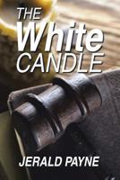 The White Candle 1483470334 Book Cover