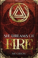 She Dreams of Fire (Hammer of Witches) B0H23W1KPH Book Cover