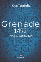 GRENADE 1492: L'Œuf ou la Colombe? 2492761126 Book Cover