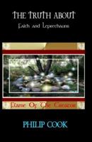 The Truth About Faith & Leprechauns: Flame of the Creator 9780578064 Book Cover