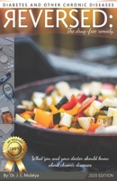 Diabetes and other chronic diseases reversed: The drug-free remedy B08JDX79G4 Book Cover
