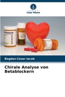 Chirale Analyse von Betablockern (German Edition) 663007937X Book Cover