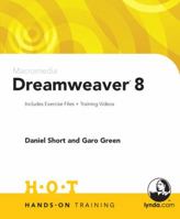 Macromedia Dreamweaver 8 Hands-On Training 0321293894 Book Cover