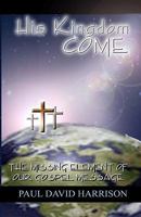 His Kingdom Come 1438204027 Book Cover