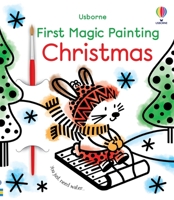 FIRST MAGIC PAINTING CHRISTMAS 1805317148 Book Cover