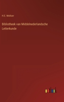 Bibliotheek van Middelnederlandsche Letterkunde 3368204424 Book Cover