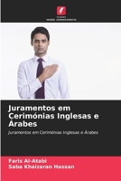 Juramentos em Cerimónias Inglesas e Árabes 6205360535 Book Cover