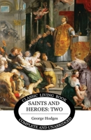 Saints and Heroes Vol 2 1761530739 Book Cover