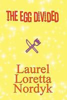 The Egg Divided 1448942403 Book Cover