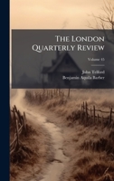 The London Quarterly Review 1023767821 Book Cover