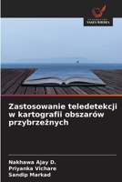 Zastosowanie teledetekcji w kartografii obszarów przybrzeznych (Polish Edition) 6630246845 Book Cover