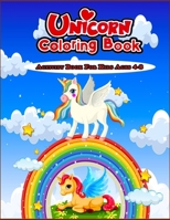 Unicorn Coloring Book: For Kids Ages 4-8 Us Edition Beautiful Activity Book For Kids: Magical Unicorn Coloring Books for kids, Fun and Beautiful ... Gifts for Kids To relax and relieve stress B08WYG58GT Book Cover