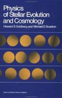 Physics Stellar Evolution Cosm 0677055404 Book Cover
