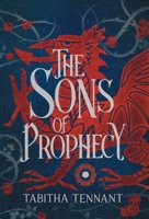 The Sons of Prophecy 1036900193 Book Cover