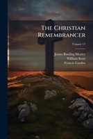 The Christian Remembrancer, Volume 17... 1142229963 Book Cover