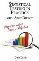 Statistical Testing in Practice with Statsdirect 1605944505 Book Cover
