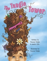 The Tangle Tower 0970115563 Book Cover