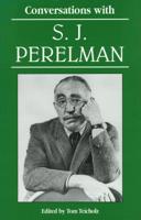 Conversations With S.J. Perelman (Literary Conversations Series) 0878057897 Book Cover