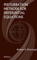 Perturbation Methods for Differential Equations 1461265886 Book Cover