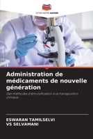 Administration de médicaments de nouvelle génération 6209201547 Book Cover