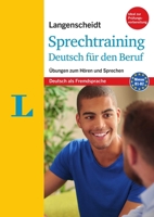 Langenscheidt Sprechtraining Deutsch F�r Den Beruf - Buch Mit Mp3-Download (Langenscheidt Oral Communication Trainer for the Job - Book with MP3 Download): �bungen Zum H�ren Und Sprechen 3125632293 Book Cover