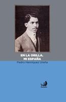 En la orilla. Mi Espa�a. 1479297240 Book Cover