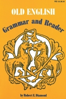 Old English Grammar and Reader 0814315100 Book Cover