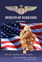 Designs of Darkness to Appall 1513706799 Book Cover