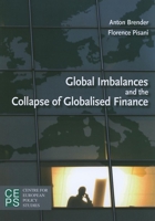 Global Imbalances and the Collapse of Globalised Finance 9290799439 Book Cover
