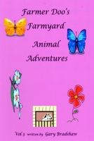 Farmer Doo's Farmyard Animal Adventures 1291795545 Book Cover