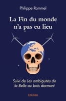 La Fin du monde n'a pas eu lieu (French Edition) 2414586397 Book Cover