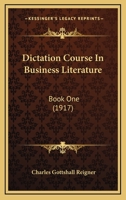 Dictation Course In Business Literature: Book One 0353986275 Book Cover