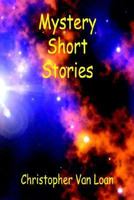 Mystery Short Stories 1598240838 Book Cover