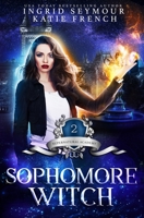 Sophomore Witch 1097424553 Book Cover