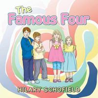The Famous Four 1543406513 Book Cover
