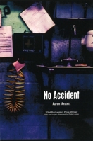 No Accident 0976523124 Book Cover