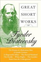 Great Short Works of Fyodor Dostoevsky 0060830816 Book Cover