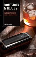 Bourbon & Blues 9078668008 Book Cover
