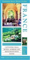 Charming Small Hotel Guides: France (Charming Small Hotel Guides) 1566565634 Book Cover
