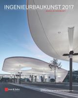 Ingenieurbaukunst 2017 (German Edition) 3433031673 Book Cover