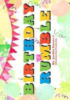 Birthday Rumble 1542738091 Book Cover