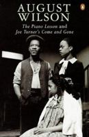 The Piano Lesson and Joe Turner's Come and Gone 0140265260 Book Cover