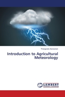 Introduction to Agricultural Meteorology 3659404101 Book Cover