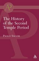 The History of the Second Temple Period 0567044505 Book Cover
