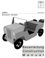 JeeBox - Seifenkisten Bauanleitung - Soapbox Construction Manual dt./engl.: Bau deine eigene Seifenkiste - Build your own soapbox 1973714086 Book Cover
